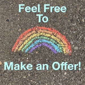 Don’t hold back! Feel free to make offers!